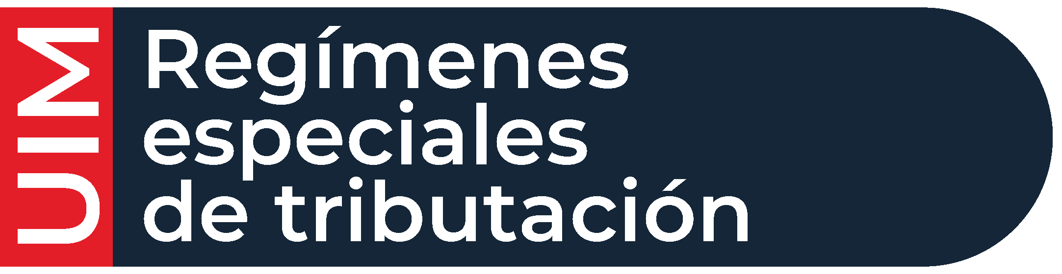 Regímenes especiales de tributación 